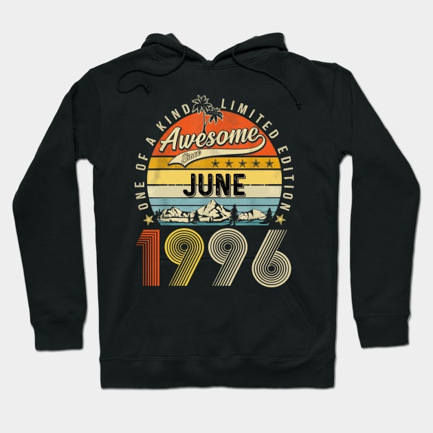 Awesome Since June 1996 Vintage 27th Birthday Hoodie by Marcelo Nimtz